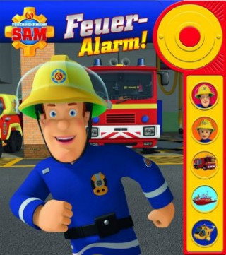 Kniha Feuerwehrmann Sam - Feuer-Alarm!, m. Soundeffekten 