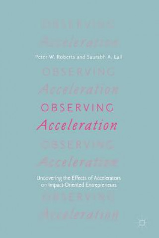 Boek Observing Acceleration Peter W. Roberts