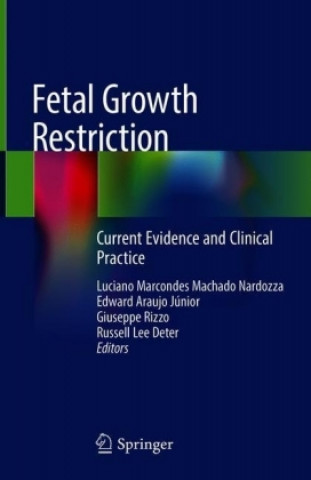 Carte Fetal Growth Restriction Luciano Marcondes Machado Nardozza