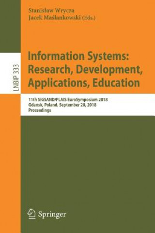 Boek Information Systems: Research, Development, Applications, Education Stanislaw Wrycza