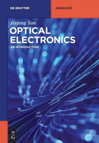 Knjiga Optical Electronics Jixiang Yan