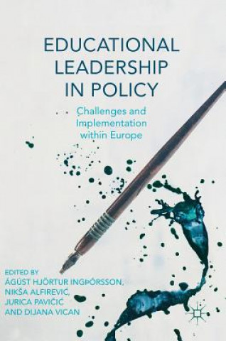 Książka Educational Leadership in Policy Ágúst Hjörtur Ing?órsson