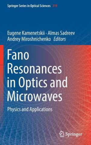 Könyv Fano Resonances in Optics and Microwaves Eugene Kamenetskii