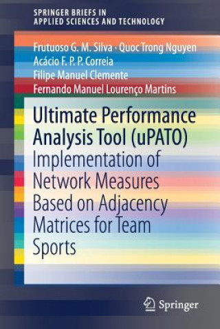 Könyv Ultimate Performance Analysis Tool (uPATO) Frutuoso Silva