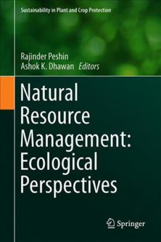Книга Natural Resource Management: Ecological Perspectives Rajinder Peshin