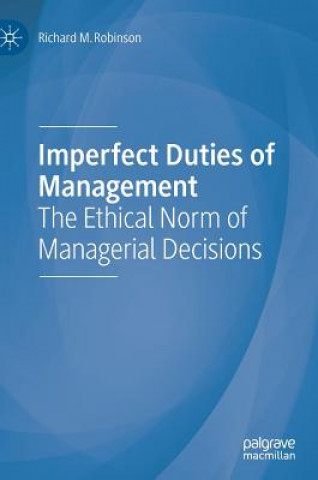 Buch Imperfect Duties of Management Richard Robinson