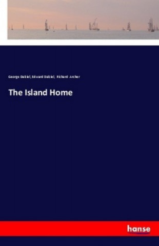 Book The Island Home George Dalziel