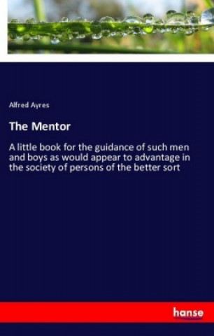 Buch The Mentor Alfred Ayres