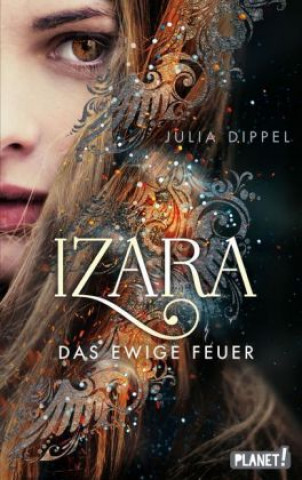 Könyv Izara 1: Das ewige Feuer Julia Dippel