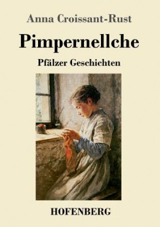 Kniha Pimpernellche Anna Croissant-Rust