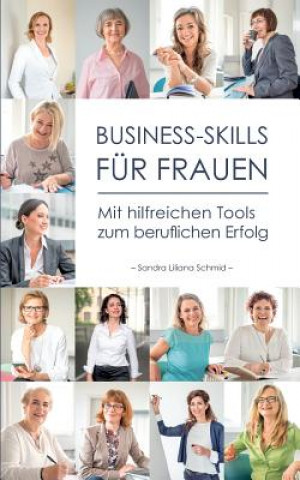 Carte Business-Skills fur Frauen Sandra Liliana Schmid