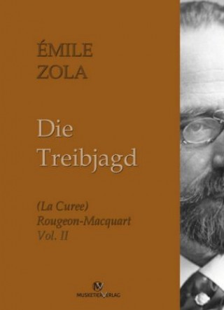 Knjiga Die Treibjagd Émile Zola