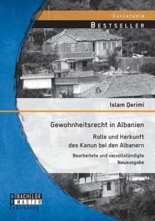 Könyv Gewohnheitsrecht in Albanien Islam Qerimi