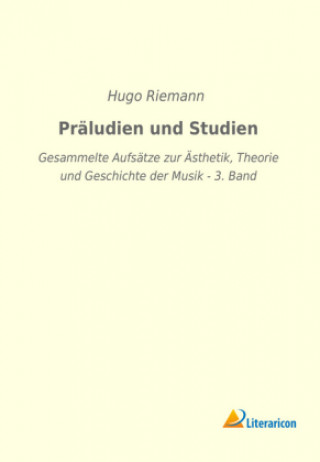 Knjiga Präludien und Studien Hugo Riemann