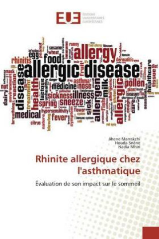 Kniha Rhinite allergique chez l'asthmatique Jihene Marrakchi