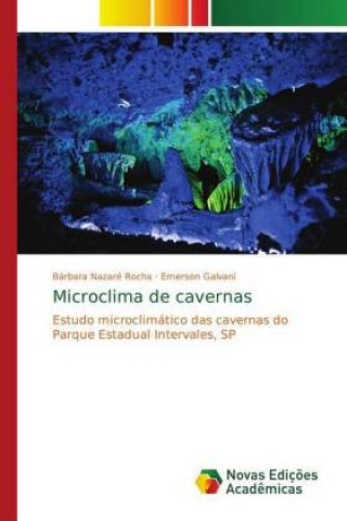Knjiga Microclima de cavernas Bárbara Nazaré Rocha