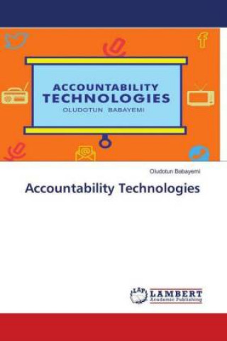 Knjiga Accountability Technologies Oludotun Babayemi