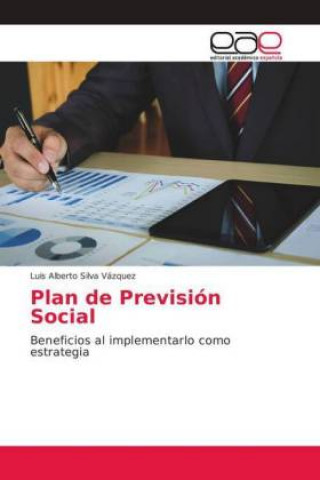 Książka Plan de Prevision Social Luis Alberto Silva Vázquez