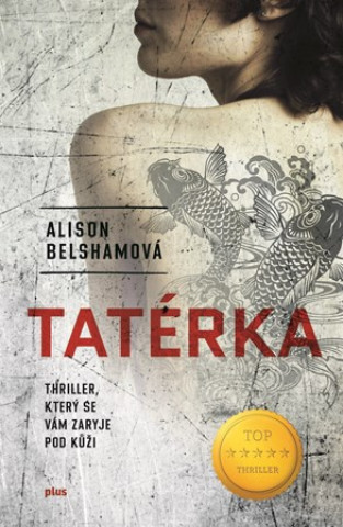 Книга Tatérka Alison Belshamová