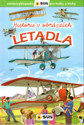 Book Letadla Historie v obrázcích collegium