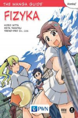 Knjiga The Manga Guide Fizyka Nitta Hideo