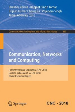 Kniha Communication, Networks and Computing Shekhar Verma