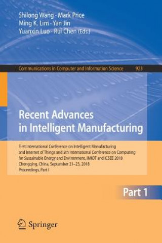 Kniha Recent Advances in Intelligent Manufacturing Shilong Wang