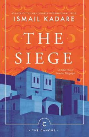 Книга Siege Ismail Kadare