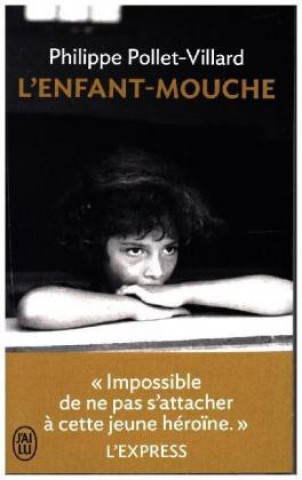 Kniha L'enfant-mouche Philippe Pollet-Villar