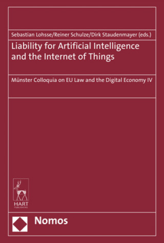Kniha Liability for Artificial Intelligence and the Internet of Things Sebastian Lohsse