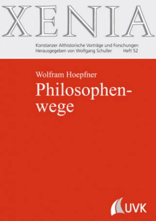 Könyv Philosophenwege Wolfram Hoepfner