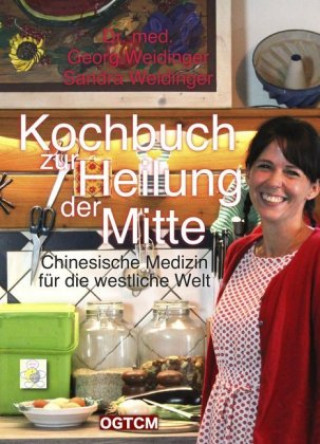 Könyv Kochbuch zur Heilung der Mitte Georg Weidinger