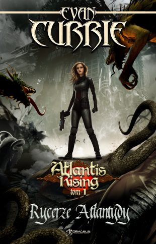 Książka Atlantis Rising Tom 1 Rycerze Atlantydy Currie Evan