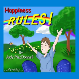 Knjiga Happiness RULES! Judy MacDonnell