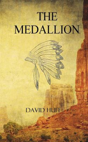 Buch The Medallion David Huff