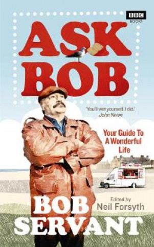Könyv Ask Bob Neil Forsyth