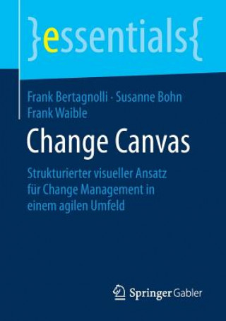 Kniha Change Canvas Frank Bertagnolli