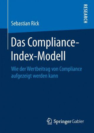 Kniha Das Compliance-Index-Modell Sebastian Rick