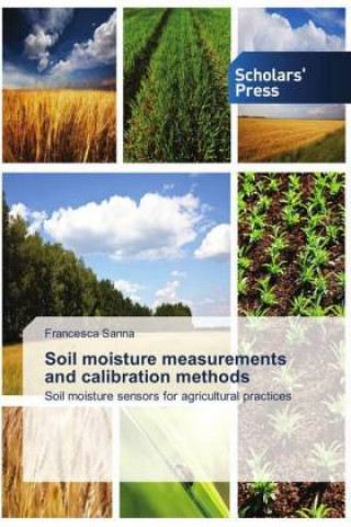 Kniha Soil moisture measurements and calibration methods Francesca Sanna