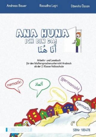 Kniha Ana huna - Ich bin da Arabisch Andreas Bauer