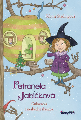 Kniha Petronela Jabĺčková Guľovačka a nezbedný škriatok Sabine Städingová
