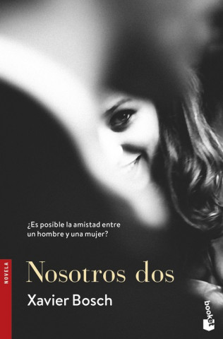 Buch Nosotros dos Xavier Bosch