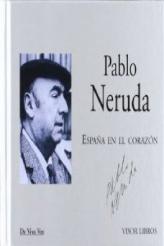 Kniha Espa?a en el corazón Pablo Neruda