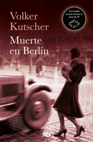 Carte Muerte en Berlín Volker Kutscher