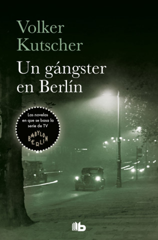 Książka GANGSTER EN BERLIN, UN Volker Kutscher