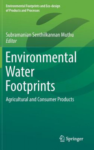 Kniha Environmental Water Footprints Subramanian Senthilkannan Muthu