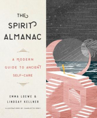 Книга Spirit Almanac Emma Loewe