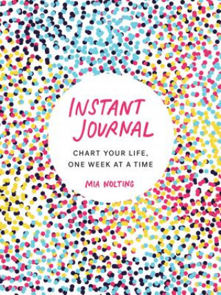 Kniha Instant Journal Mia Nolting