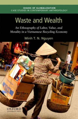 Kniha Waste and Wealth Minh T. N. Nguyen