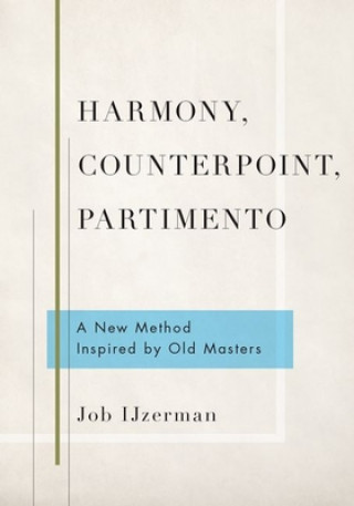 Книга Harmony, Counterpoint, Partimento Ijzerman